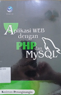 Aplikasi WEB dengan PHP dan MySQL