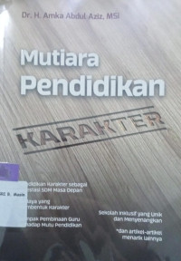 Mutiara Pendidikan KARAKTER