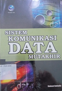 SISTEM KOMUNIKASI DATA MUTAKHIR