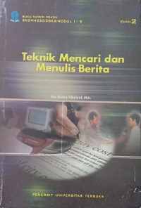 Teknik Mencari dan Menulis Berita